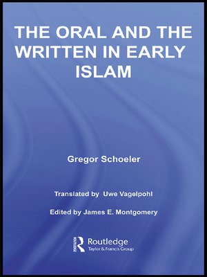 cover image of The Oral and the Written in Early Islam